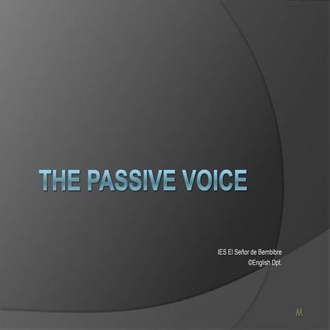 The Passive Voice 