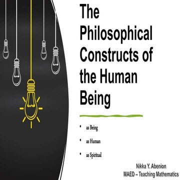 The philosophical constructs of the human being