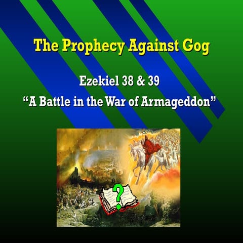 The prophecy against gog