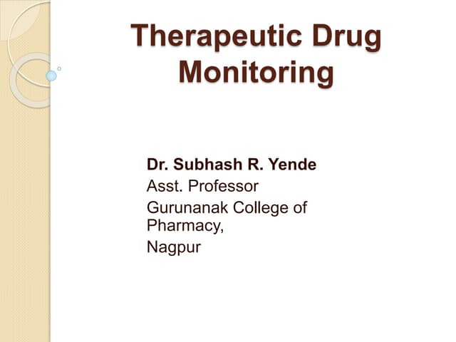 Therapeutic Drug Monitoring