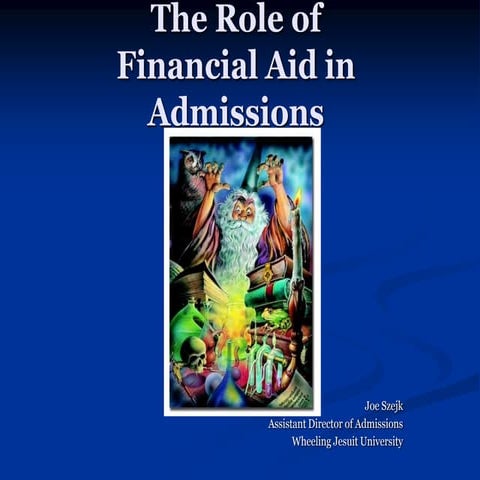 The Role of Financial Aid in Admissions