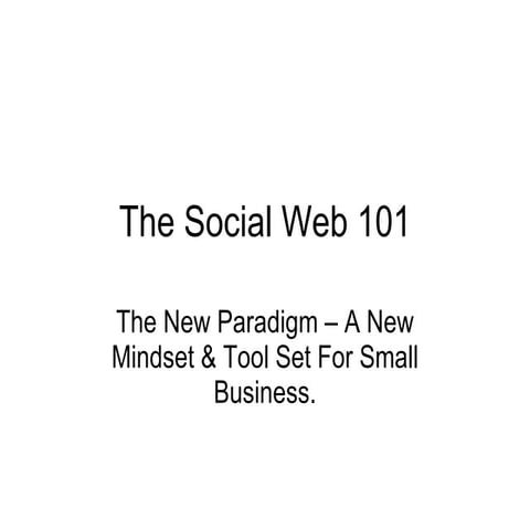 The Social Web 101