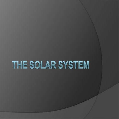 The Solar System