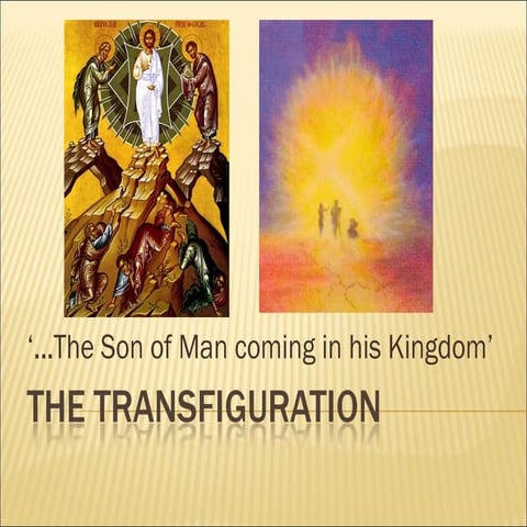 The Transfiguration