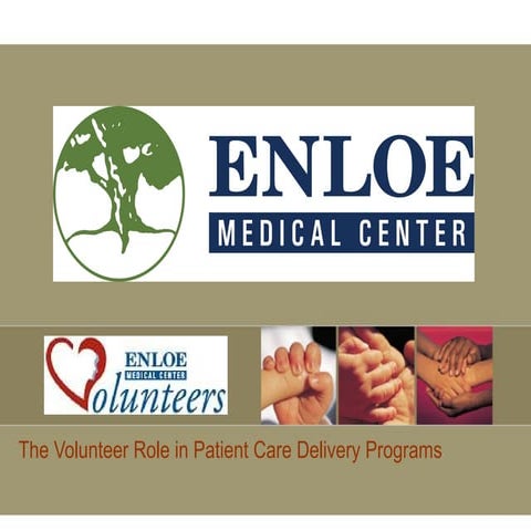 The Volunteer Role In Patient Care Delivery Programs