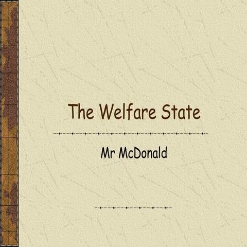 The Welfare State