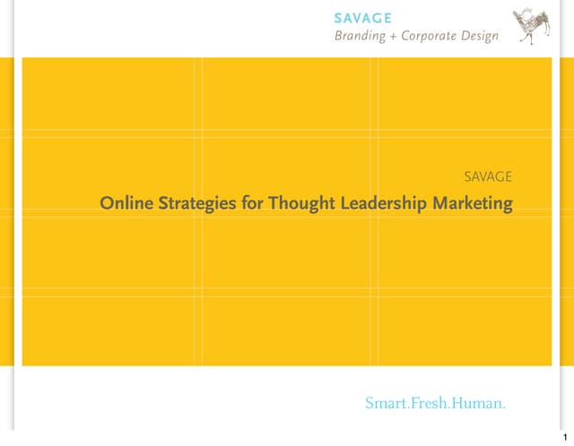 Thought Leadership, Robin Tooms, Savage Brands
