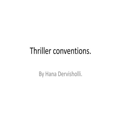Thriller conventions