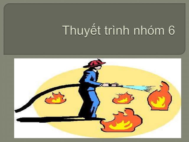 Thuyết trình nhóm 6