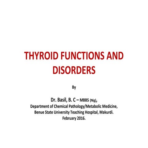 Thyroid functions and disorders presentation