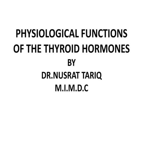  Functions of Thyroid hormone 