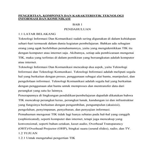 Pengertian, Komponen, dan Karakter Teknologi Informasi, dan Komunikasi