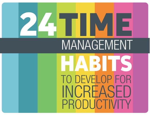 24 Time Management Hacks to Develop for Increased Productivity