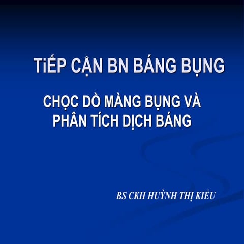 TIẾP CẬN BỆNH NHÂN BÁNG BỤNG