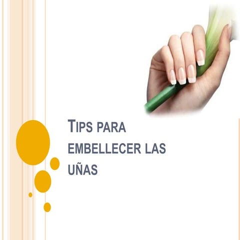 Tips para embellecer las uñas