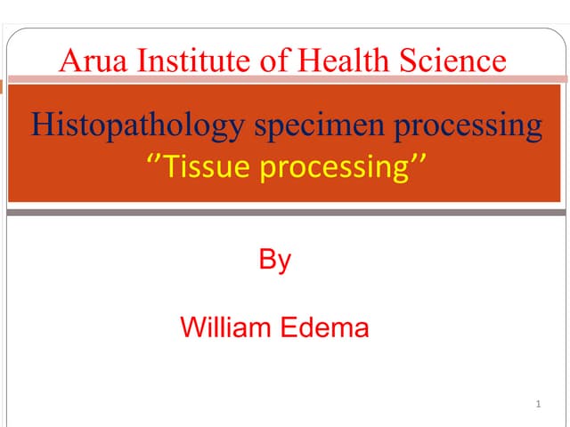 Tissue processing DMLT II 2023.pptx