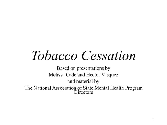 Tobacco Cessation