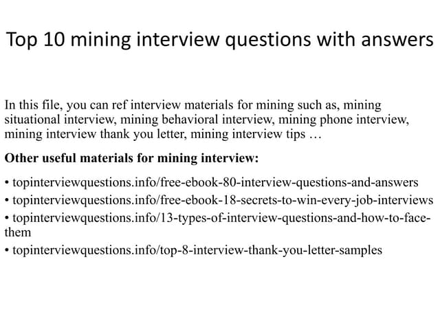 Top 36 mining interview questions with answers pdf