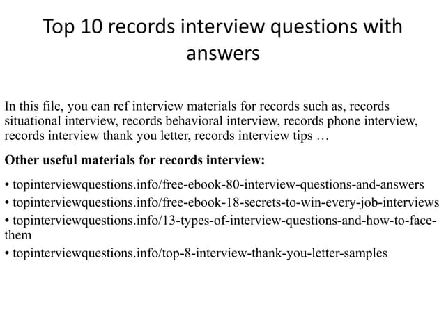 Top 10 records interview questions with answers