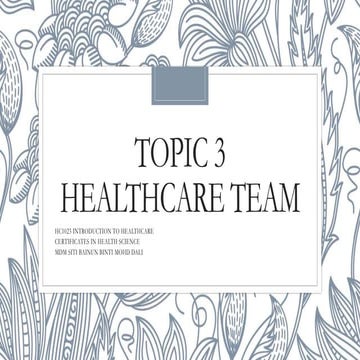 TOPIC 3 HEALTCHARE TEAM.pptx
