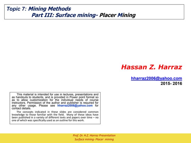 Topic 7-mining methods-part iii -surface mining- placer mining