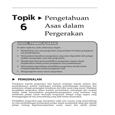 Topik 6 pengetahuan asas dalam pergerakan