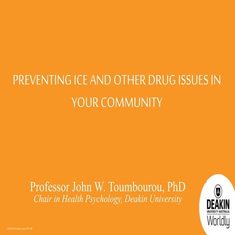 Preventing ice and other drug issues in your community