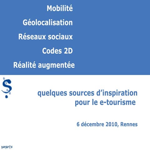 Quelques sources d'inspiration pour le e-tourisme