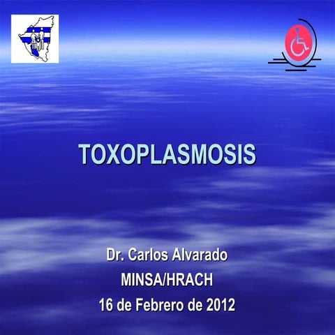 Toxoplasmosis