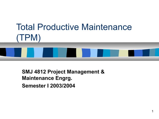 Tpm principles and concepts