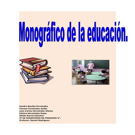 monográfico de la educación