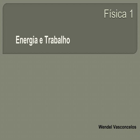 Trabalho e energia