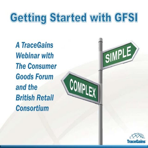 Getting Started with GFSI (For Manufacturers)