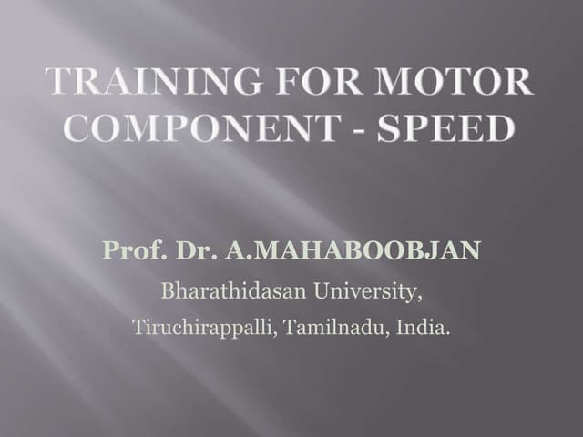 Mean, Methods and Development of Speed Training
