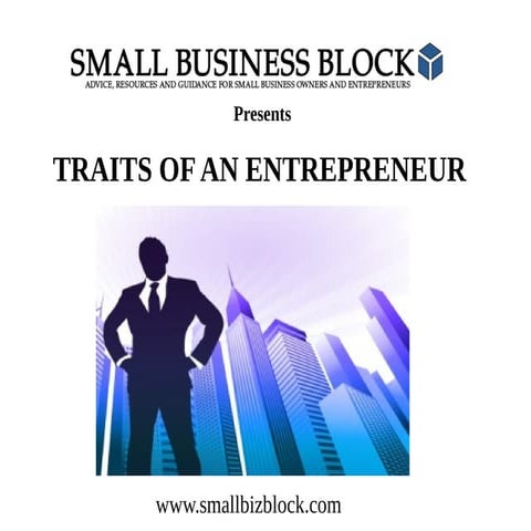 Traits of an Entrepreneur - Success as a Small Business Owner