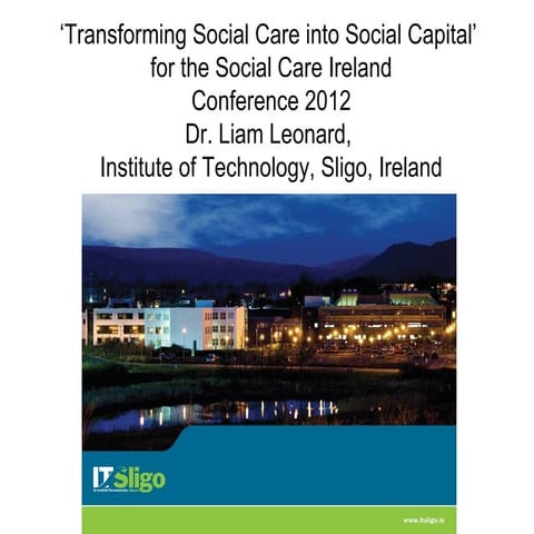 Transforming social care into social capital