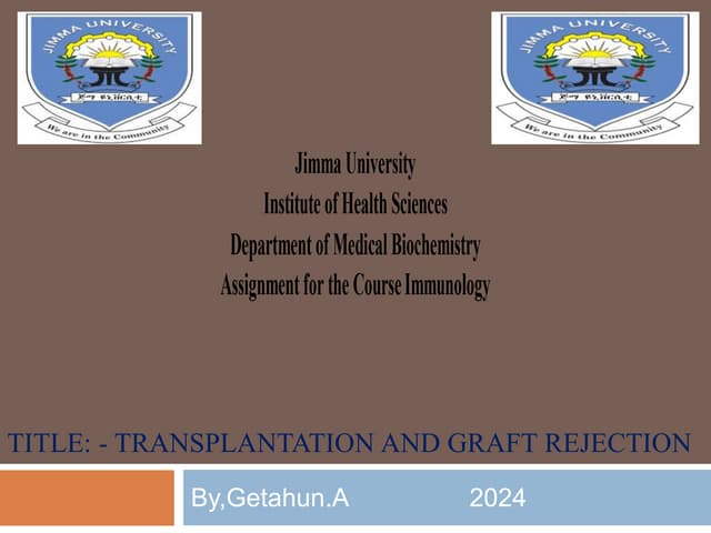 transplantation & rejection.pptx assignment 111