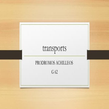 transports........................................