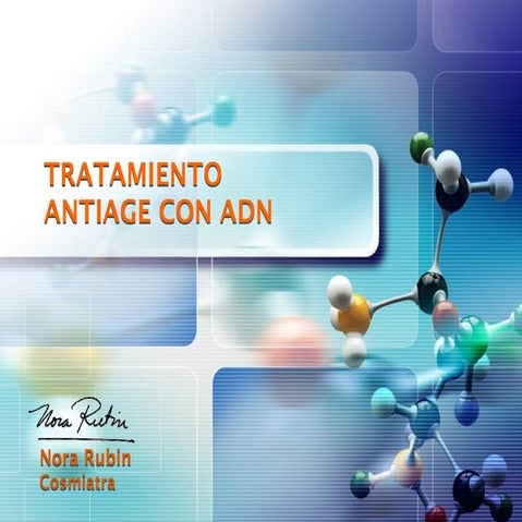 Tratamiento Anti Age con ADN