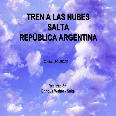 Tren A Las Nubes