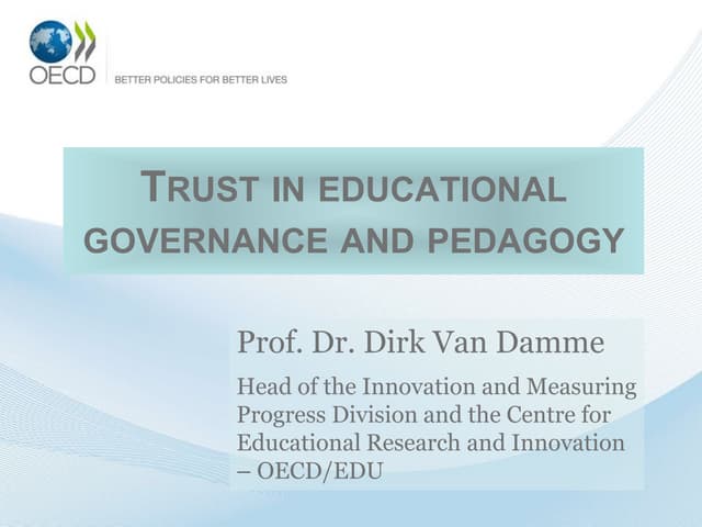 Trust in educational governance and pedagogy   jerusalem, 24 may 2012