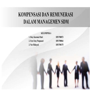 KOMPENSASI DAN REMUNERASI DALAM MANAGEMEN SDM.pptx