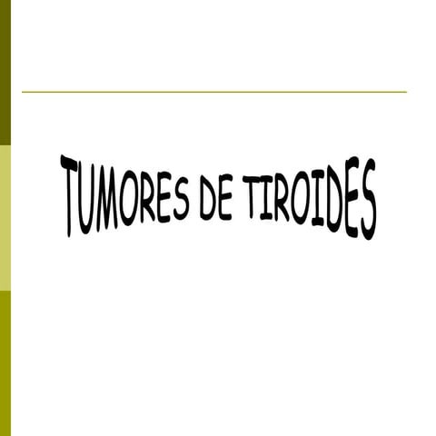Tumores De Tiroides