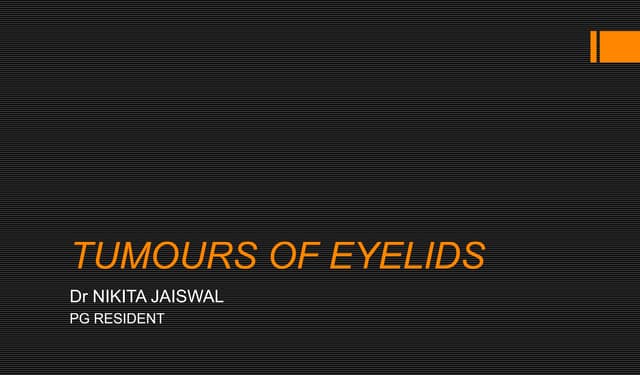 Tumours of eyelids