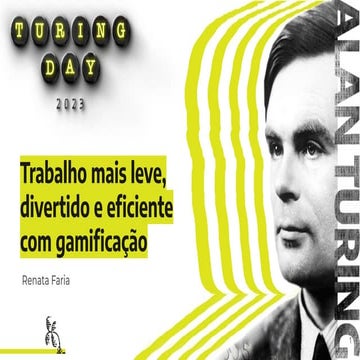 Trabalho mais leve, divertido e eficiente com gamificação