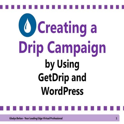 Creating an Email Campaign by using GetDrip and WordPress