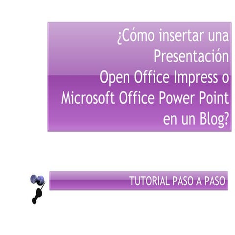 Tutorial_Cómo insertar presentacion en un Blog