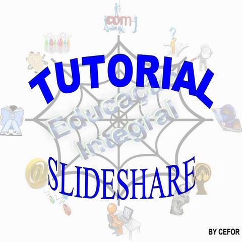 Tutorialslideshare ei