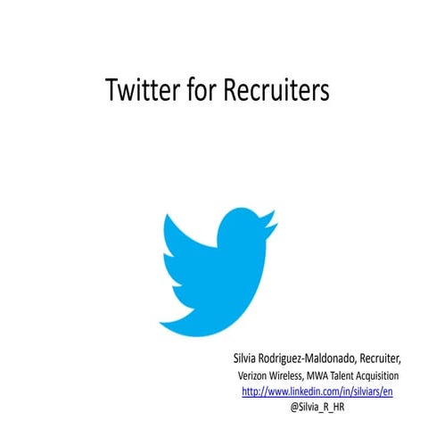 Twitter for Recruiters