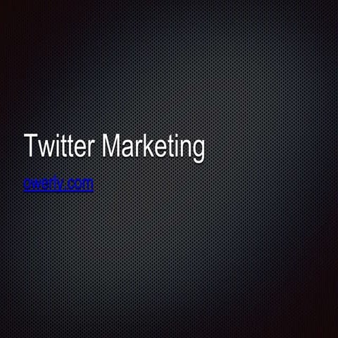 Twitter Marketing and Advertising - Get more Likes and Followers